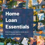 Home Loan Essentials