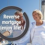 What is a reverse mortgage